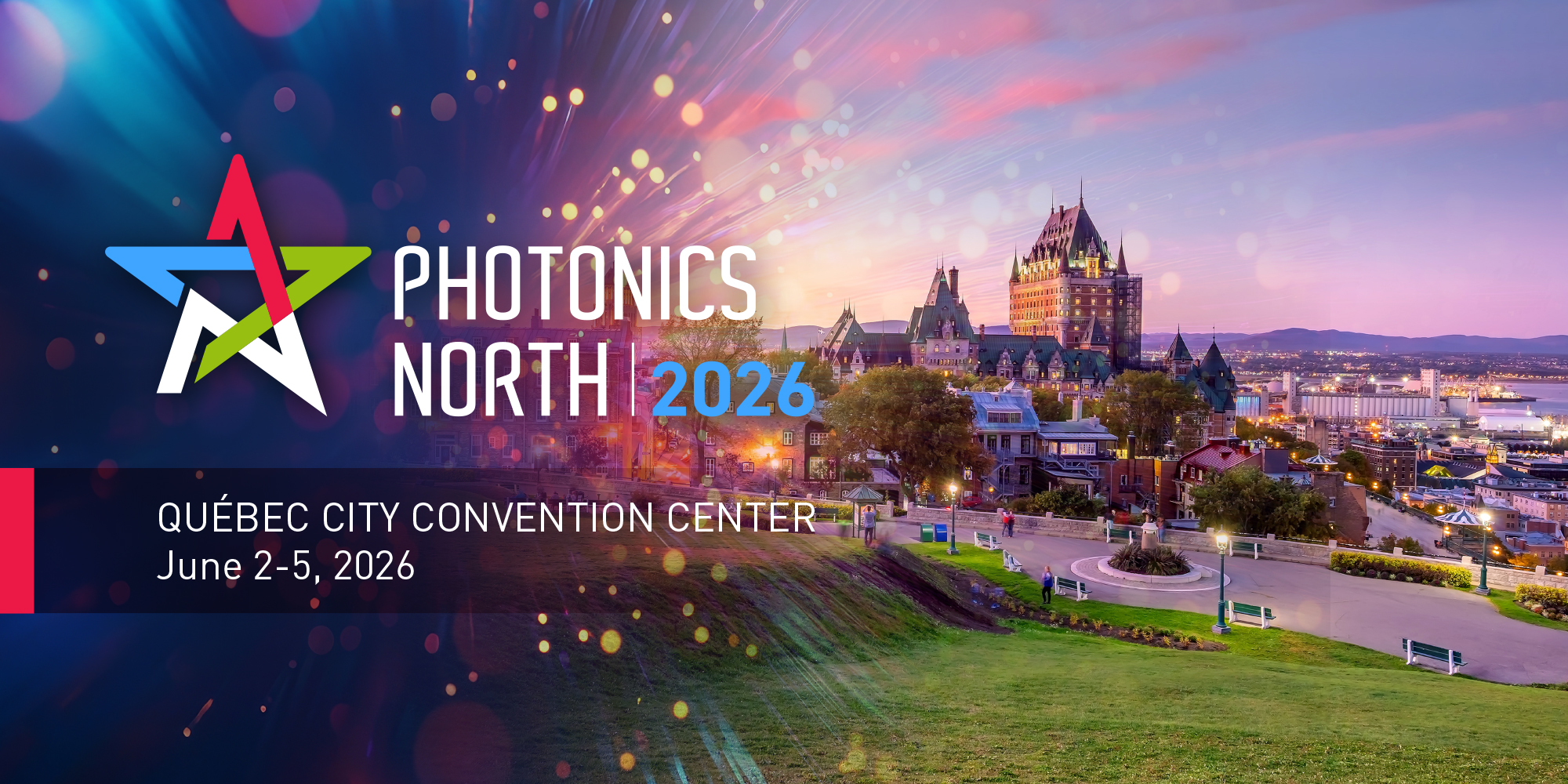 Photonics North | June 2–5, 2026 | Quebec City | Booth 20